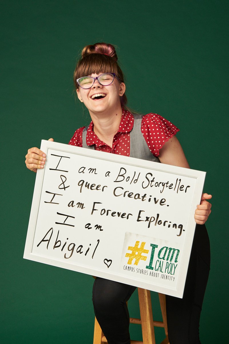 I am a Bold Storyteller 
&amp; queer creative.
I am Forever Exploring.
I am Abigail ❤️
#IamCalPoly #CalPolyProud