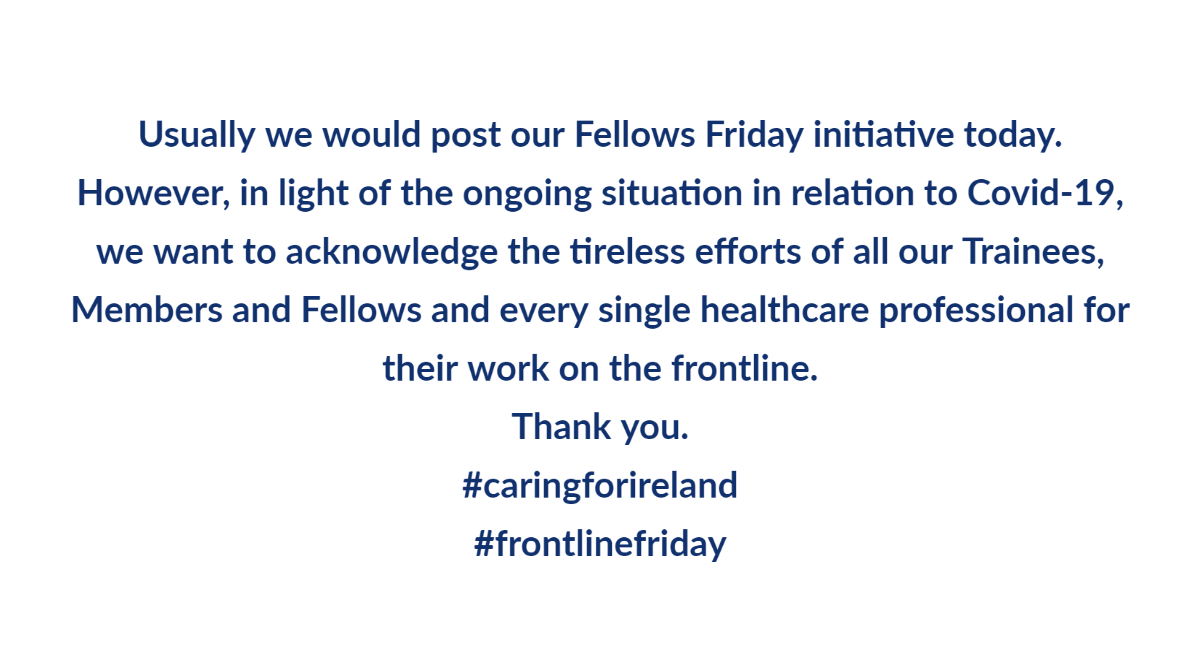 RCPI_news's tweet image. Today we are thinking of all frontline staff. #frontlinefriday #caringforireland #COVID19 @RCPIArchive