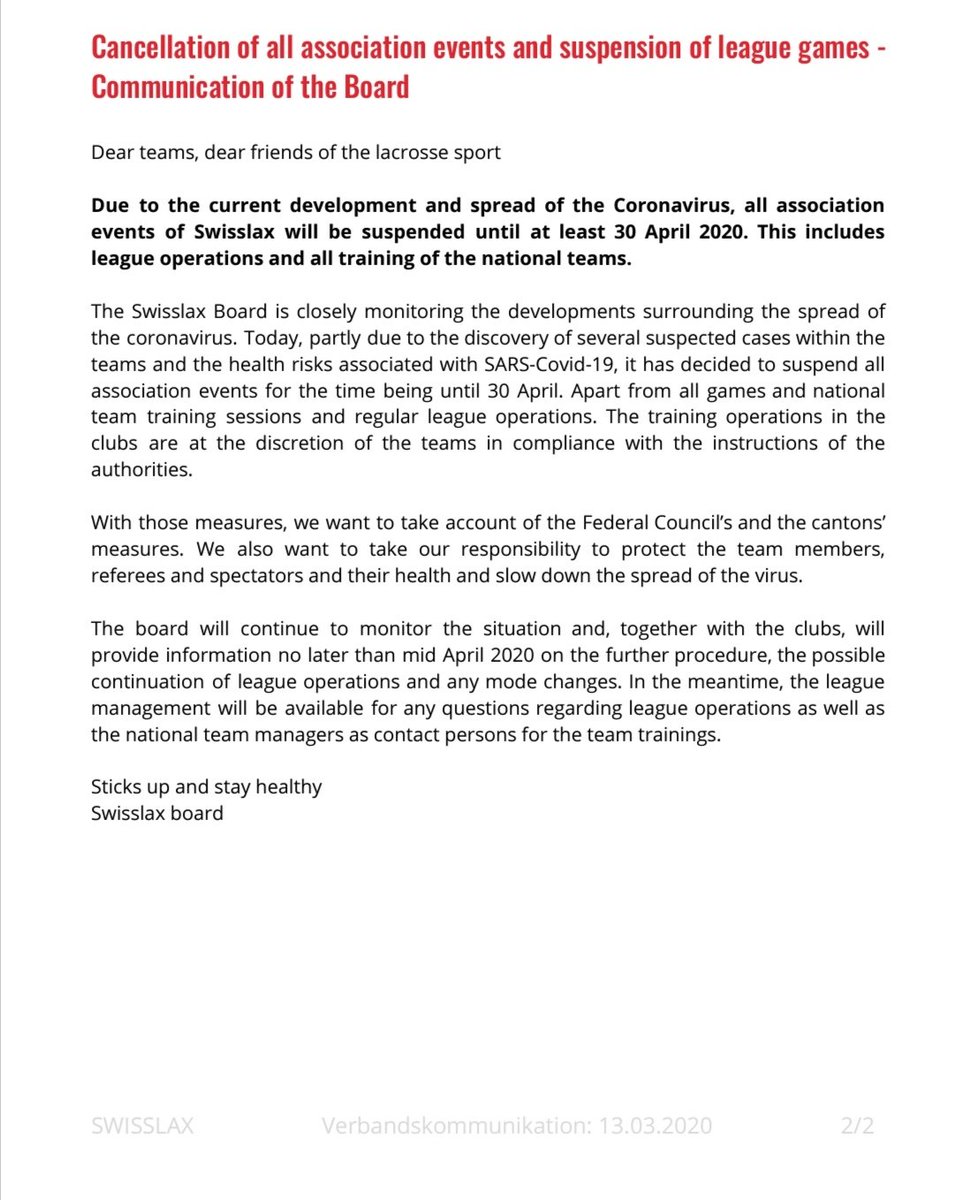 Due to the current development and spread of the Coronavirus, all association events of Swisslax will be suspended until at least 30 April 2020. This includes league operations and all training of the national teams. More information in the statements attached.