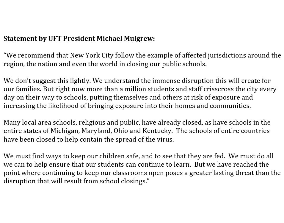 BrianUFT's tweet photo. Message from the @UFT's Michael Mulgrew to @NYCMayor de Blasio &amp; the @NYCMayorsOffice:  Close @NYCSchools! https://t.co/j764IGTvYX