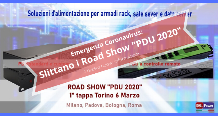 Emergenza #Coronavirus:
Slittano i Road Show “PDU 2020”
A presto nuove informazioni…❤️

pduspecialist.com/road-show-pdu-…

#idealpdu #idealpdu #rackpdu #rack #pdu #iorestoacasa