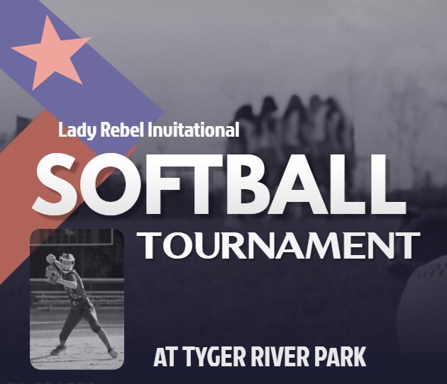 Byrnes Softball on Twitter "The Lady Rebel Invitational is still on