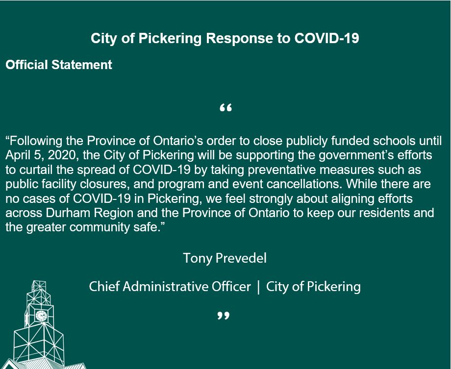 CityofPickering's tweet photo. Please see official statement from Tony Prevedel, CAO, regarding City of Pickering’s response to COVID-19. City facilities, camps, programs &amp; events will be impacted starting 4:30 pm today until April 5. Visit https://t.co/HIKIAyPB6W for details &amp; updates as they become available https://t.co/PU4a2GKgvq