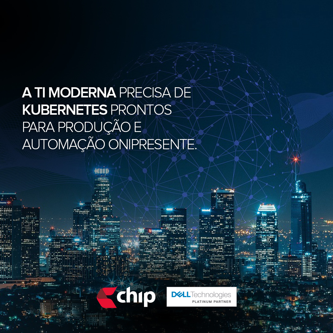 A TI moderna precisa de kubernetes prontos para produção e automação onipresente
chipcia.com.br/noticias/21