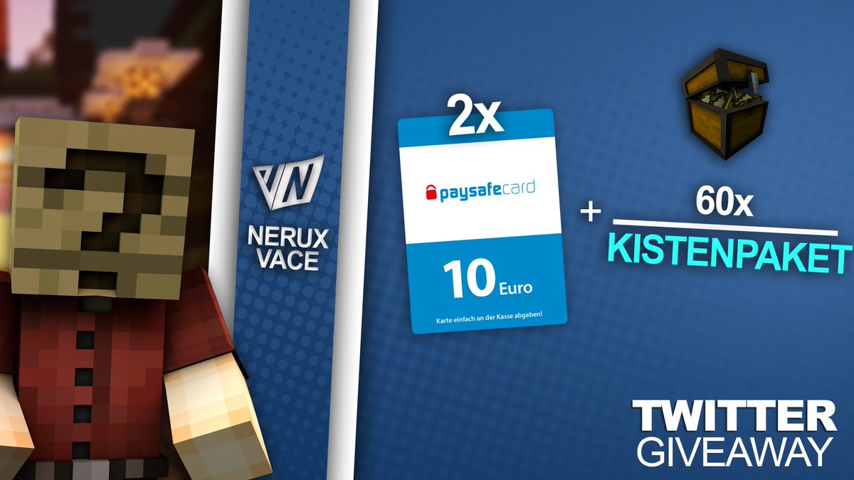 🎁 GEWINNSPIEL 🎁 

Heute verlosen wir für die Community:
2x 10€ paysafecard
1x 60er Kistenpaket <a href="/NeruxVace/">NeruxVace.de</a>.net

Was ihr dafür tun müsst:
▶️ <a href="/NeruxVace/">NeruxVace.de</a>.net folgen ❤️
▶️ Tweet retweeten 🔁
▶️ 2 Freunde markieren ✏️

Viel Glück an alle Teilnehmer! 🍀

Ende: 🗓 
▶️ 20.03.2020