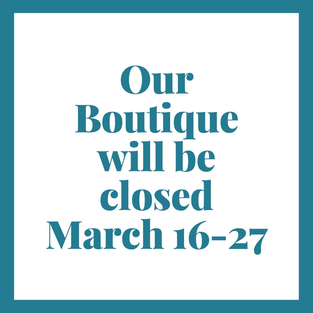 We are shutting down boutique operations for the next two weeks due to Corona virus concerns. We will still be available via phone and email during this time. Stay safe &amp; healthy!