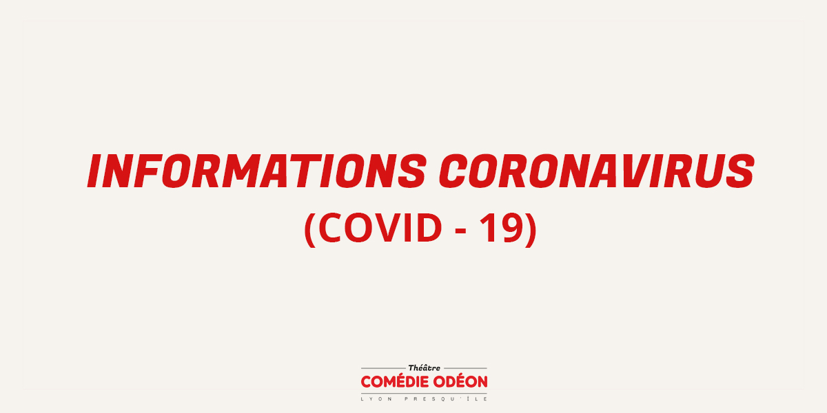 ComedieOdeon's tweet photo. ‼️ Informations Coronavirus ‼️
Les représentations de ce soir vendredi 13/03, et demain samedi 14/03 sont maintenues.
Les spectacles à partir du 17/03 sont reportés à des dates ultérieures. Plus d'infos : https://t.co/Ujc1RYTC1H https://t.co/qBzhIyJbeW
