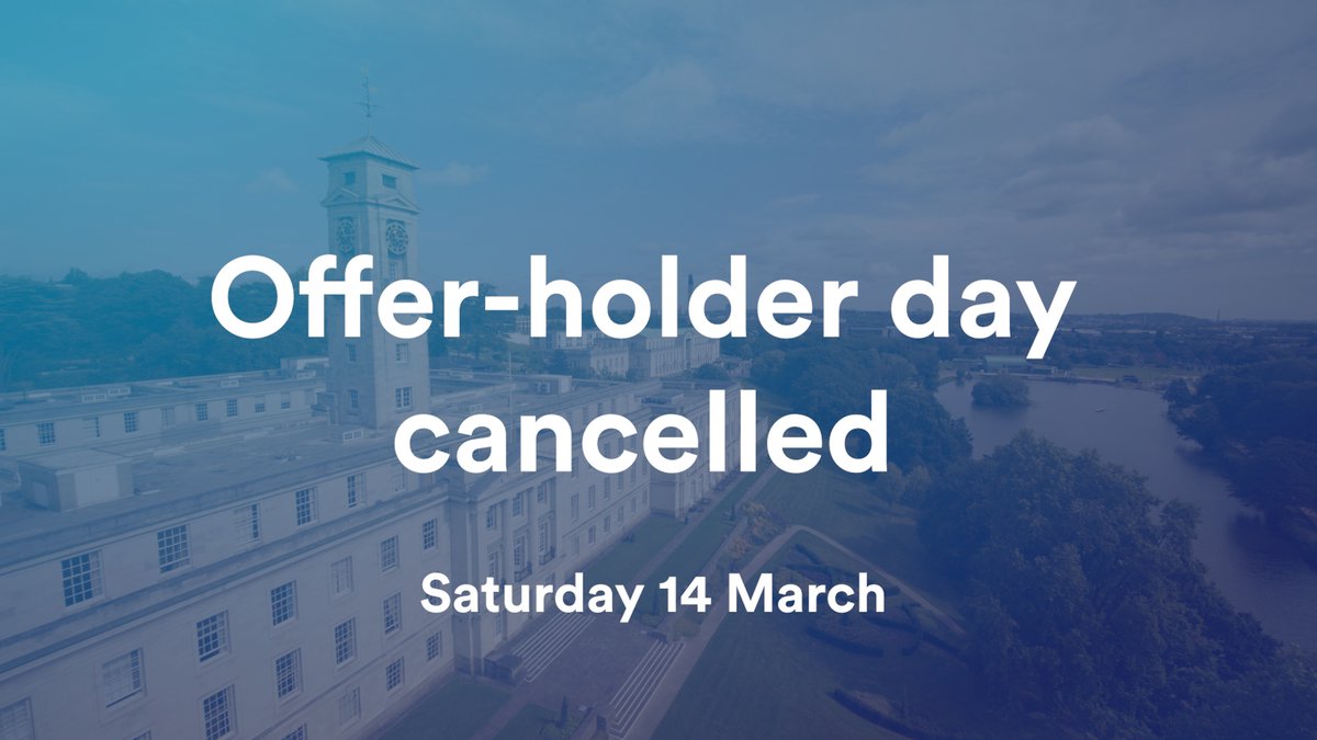 UniofNottingham's tweet photo. The health and safety of our community and visitors is our top priority and therefore we’ve had to cancel our Offer-holder day tomorrow. Our sincere apologies for any inconvenience this cancellation has caused. https://t.co/YTeIANXrX3