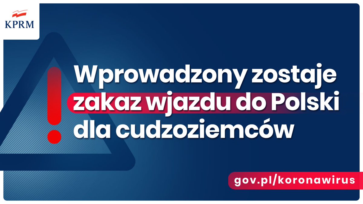 PremierRP's tweet photo. ❗️Wprowadzony zostaje zakaz wjazdu do Polski dla cudzoziemców. https://t.co/r5P2psaba8