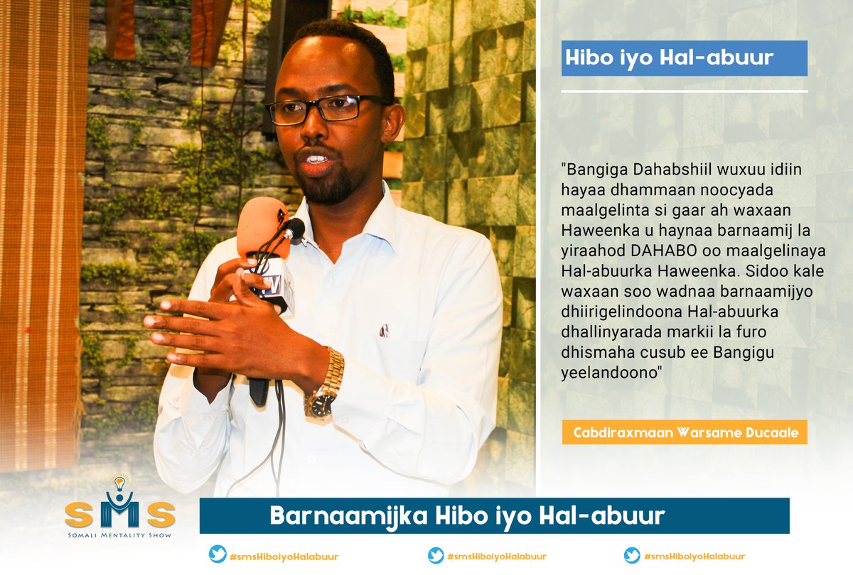 SMSORG1's tweet photo. "Bangiga Dahabshiil wuxuu idiin hayaa dhammaan noocyada maalgelinta si gaar ah waxaan Haweenka u haynaa barnaamij la yiraahod DAHABO oo maalgelinaya Hal-abuurka Haweenka....."

Cabdiraxmaan Warsame Ducaale
Waxaad Maalgelin Dahabshiil Bank

#smsHiboiyoHalabuur https://t.co/uisW4c1FCB