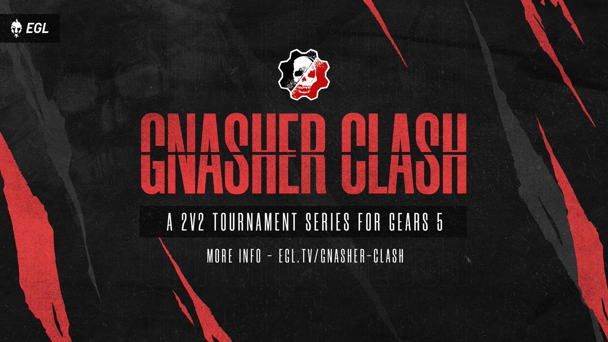 We're excited to announce the @EsportsGears Gnasher Clash!

🤑 8 Qualifiers with $1K up for grabs each week! 
⚙️ Playoffs broadcasted live on 2nd July 2020!
🛫 Winners flown out to the Gears World Championships! 

Find your duo NOW 🤜🤛

Sign up here 👉 egl.tv/gnasher-clash