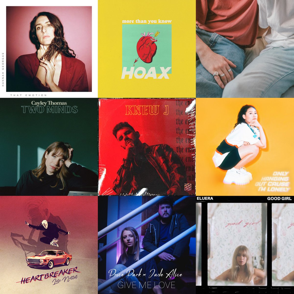 #NewMusicFriday 

▪️Hannah Georgas - that emotion
▪️HOAX - more than you know
▪️Harry Strange - four in the morning
▪️Cayley Thomas - two minds
▪️Knew J - the end
▪️Alex Porat - only hanging out cause I'm lonely
▪️Löic Nottet - heartbreaker
▪️Price Park - give me love
▪️Eluera