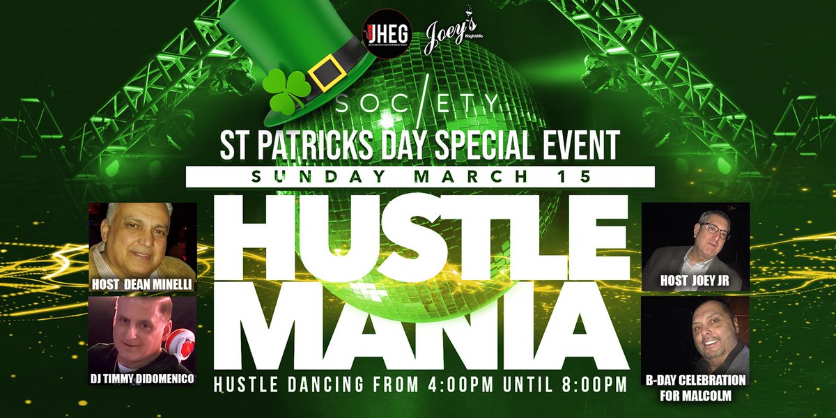 Sunday Funday March 15 <a href="/societynj/">Society Lounge</a> Society Lounge #Lyndhurst #StPatricksDay HUSTLEMANIA 4-8p #hustledancing #hustledance DJ Timmy D, Host Dino #happyhour 4-8p Followed by REWIND 8p-1a DJ's Juan Miranda &amp; Freddie Z Host <a href="/joeysnj/">Joey Barcellona</a> Show Tweet $5 Adm. 4-6 or 8-10, VIP 917-293-7560