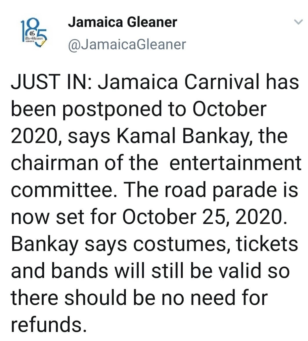 TPumpers's tweet photo. Jamaica's Carnival has been postponed to October. New date for road parade is now October 25. Be safe everyone, lets look out for each other. Whats your views on this move? #carnival #mas #coronavirus #covid19 #stayhealthy #besafe https://t.co/cLs7is6uUa