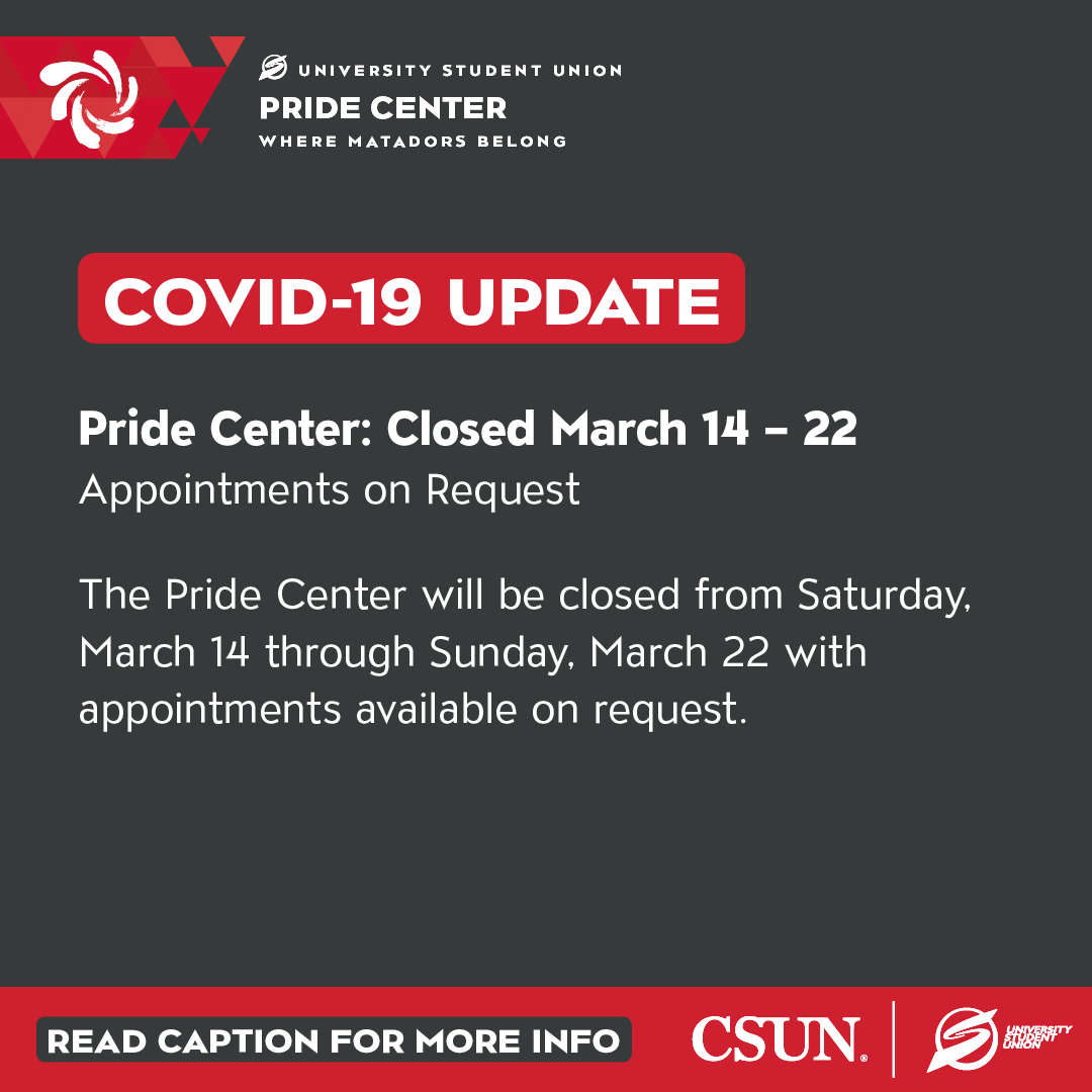 CSUNPrideCenter's tweet photo. During the closure, CSUN students will still be able to contact the Pride Center for appointments and assistance:

The Pride Center
(818) 677-4355
Sarina Loeb
Manager, Pride Center
https://t.co/0O9YUHT3dZ 

For more information, please visit https://t.co/s5HetuoCiU. https://t.co/LIiRp4JXDH