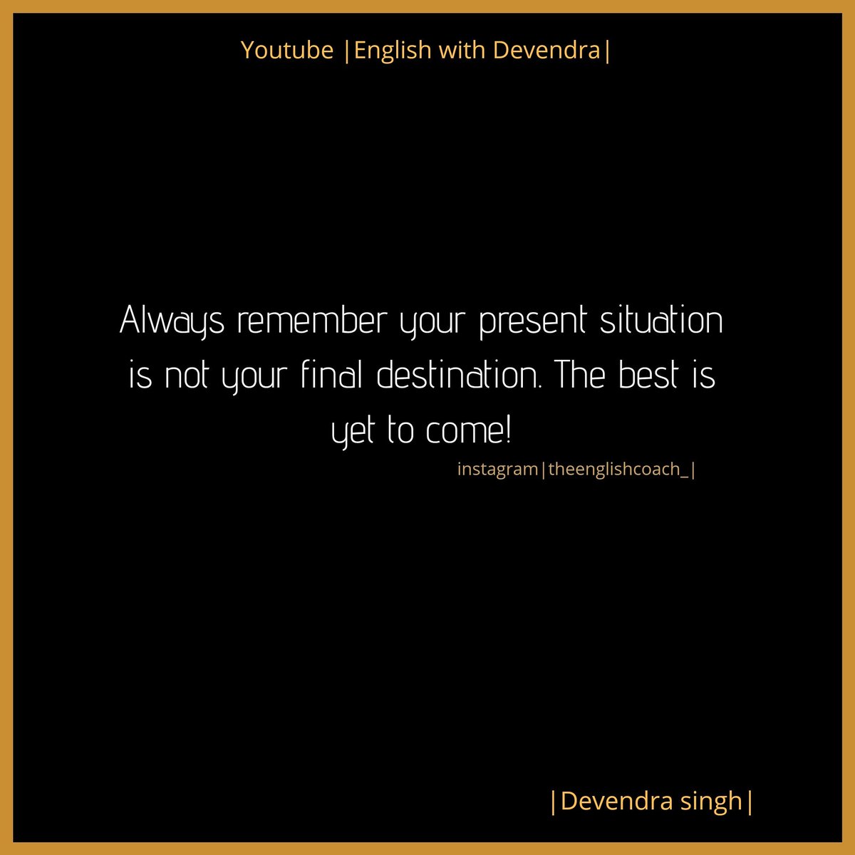 Dev648's tweet image. follow  @theenglishcoach_
 follow  @theenglishcoach_
follow  @theenglishcoach_
follow  @theenglishcoach_ .
.
.

#millionairemindset #millionairmind #motivation #inspirationalquotes #qouteoftheday #qoutesandsayings #buildyourempire #buildanempire #motivations #motivationalquotes