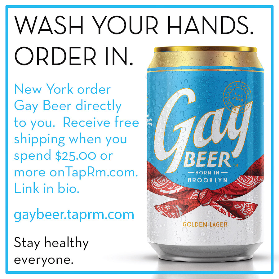 We encourage everyone to keep clean, be safe and take care of one another.  New York you can order Gay Beer directly to you at gaybeer.TapRm.com from the safety of your home. Free shipping on orders of $25 or more. #beer #craftbeer #lgbtq #gay #coronavirus #newyork #queer