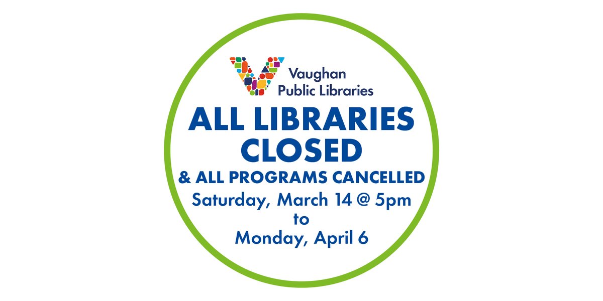 vaughanpl's tweet image. We are temporarily closing all of our locations as a preventative measure to inhibit the spread of #COVID-19. All branches will be closed from March 14 at 5pm until the morning of April 6.

Any further updates will be posted vaughanpl.info

#libraryclosures