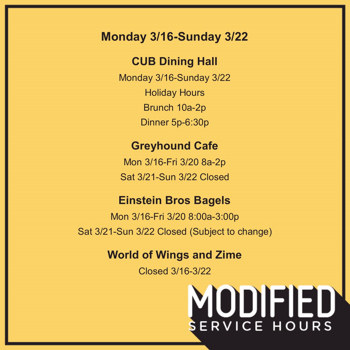 enmudining's tweet photo. Here is our modified hours for the upcoming week Monday 3/16-Sunday 3/22 https://t.co/M8D10uBaSV