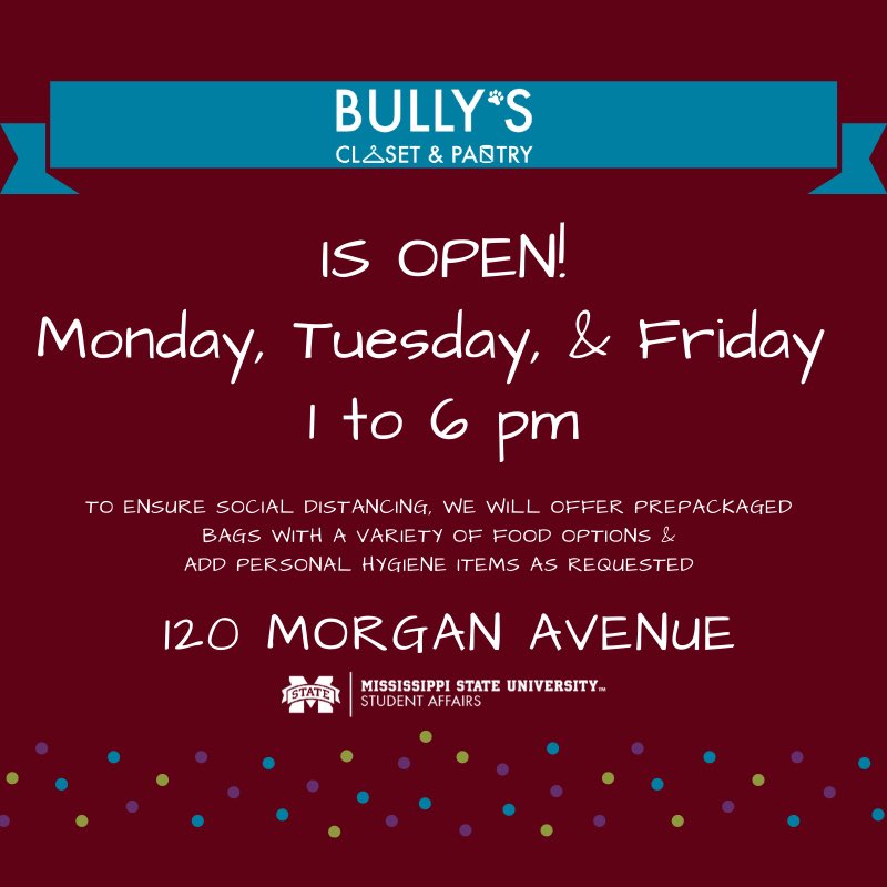 Bully’s Closet &amp; Pantry will remain open in order to provide students with food &amp; personal hygiene items.