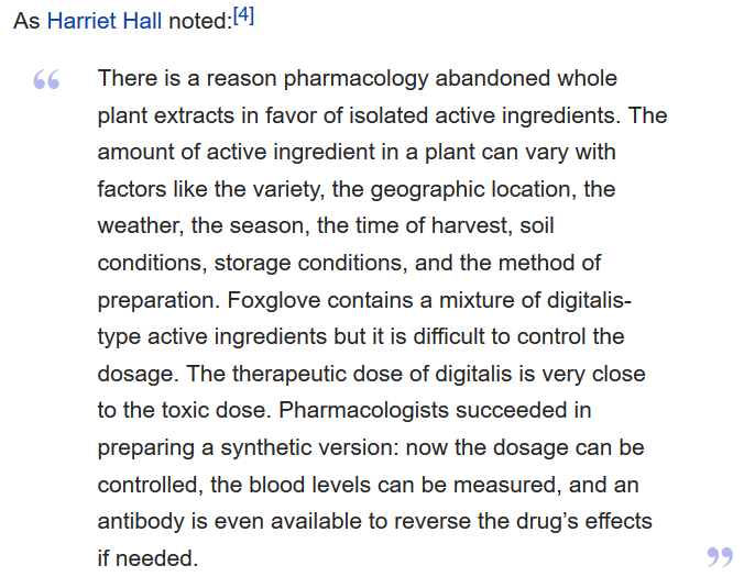 The most excellent example is the drug digoxin which is derived from the poisonous foxglove plant.