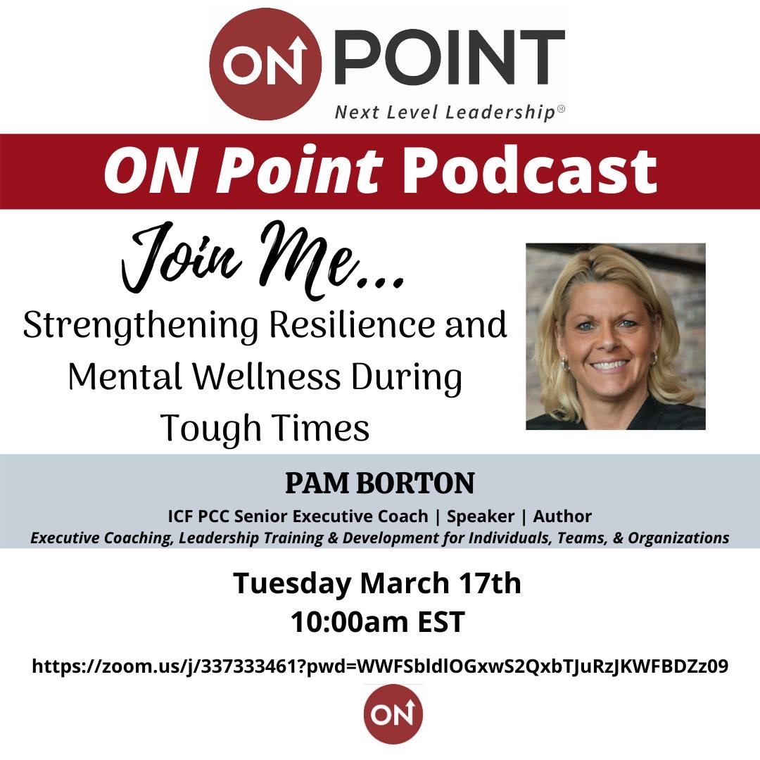 Join #ONPoint on Tuesday, March 17th at 10am to learn from Pam Borton in real-time from the comfort of your own home! #onpointnextlevel #mentalhealth #personaldevlopment