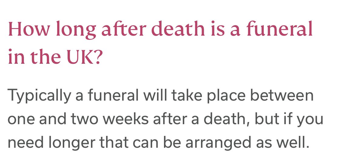 I literally cannot imagine how this UK version would be anything but a horror. https://www.funeralguide.co.uk/help-resources/arranging-a-funeral/when-to-hold-a-funeral