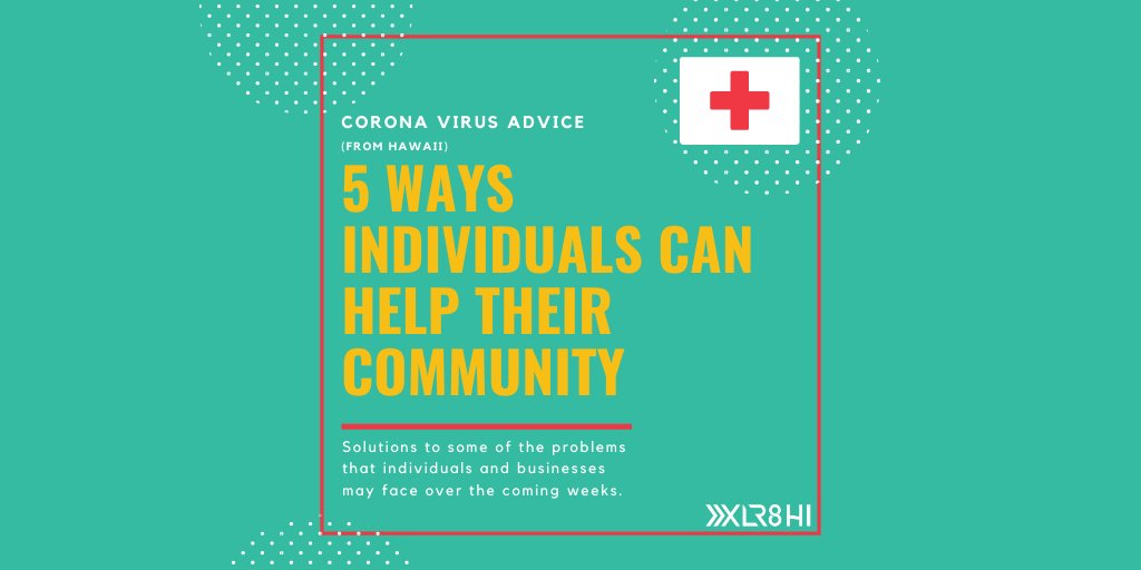 5 Ways Individuals Can Help Their Communities During The Corona Virus Pandemic (Advice From #Hawaii):

#COVID19 #COVID_19 #Corona #Virus #CoronaVirus #CoronaOutbreak #Epidemic #Pandemic #Advice #Tips