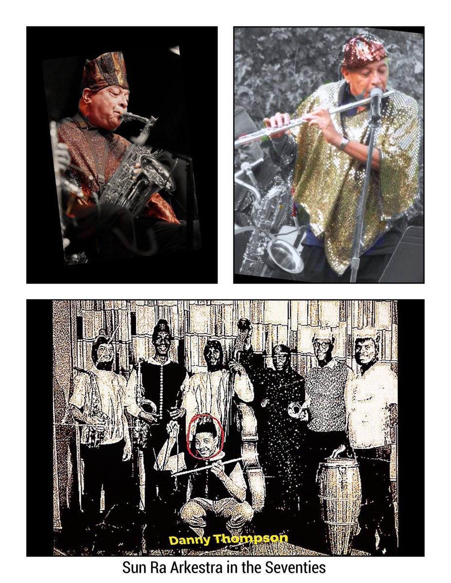 WillnerHal's tweet image. Danny Thompson arrived on the planet in 1947 and left to join Sun Ra yesterday. He joined  Sun Ra’s Arkestra in 1967 playing flute, alto sax, baritone sax, &amp;amp; bassoon &amp;amp; was still there last year. We’ll miss &amp;amp;  remember Danny. Marshall is still with us keeping the Arkestra alive .