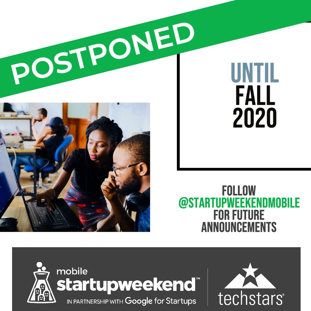 SWMobileAL's tweet photo. The 5th Annual #StartupWeekendMobile will be postponed to the Fall with exact dates being announced at a future time. https://t.co/rHgQHHoM3W
