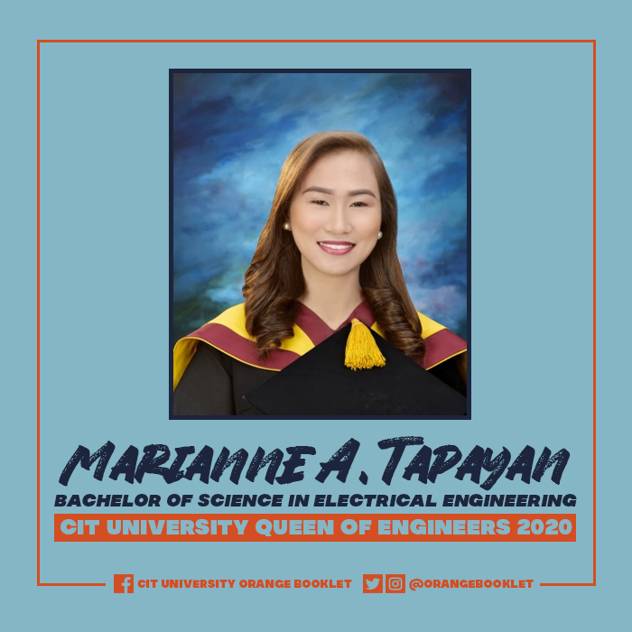 OrangeBooklet's tweet photo. Congratulations to Marianne A. Tapayan (BSEE-5) for having been crowned as the CIT U Queen of Engineers 2020!

Ms. Tapayan, who is graduating as MAGNA CUM LAUDE, is the 14th title-holder from the EE Dept &amp; the 74th since 1947.

COMPLETE LIST SINCE 1947: https://t.co/ysbc0Ko9g6. https://t.co/26IK5m2KVG