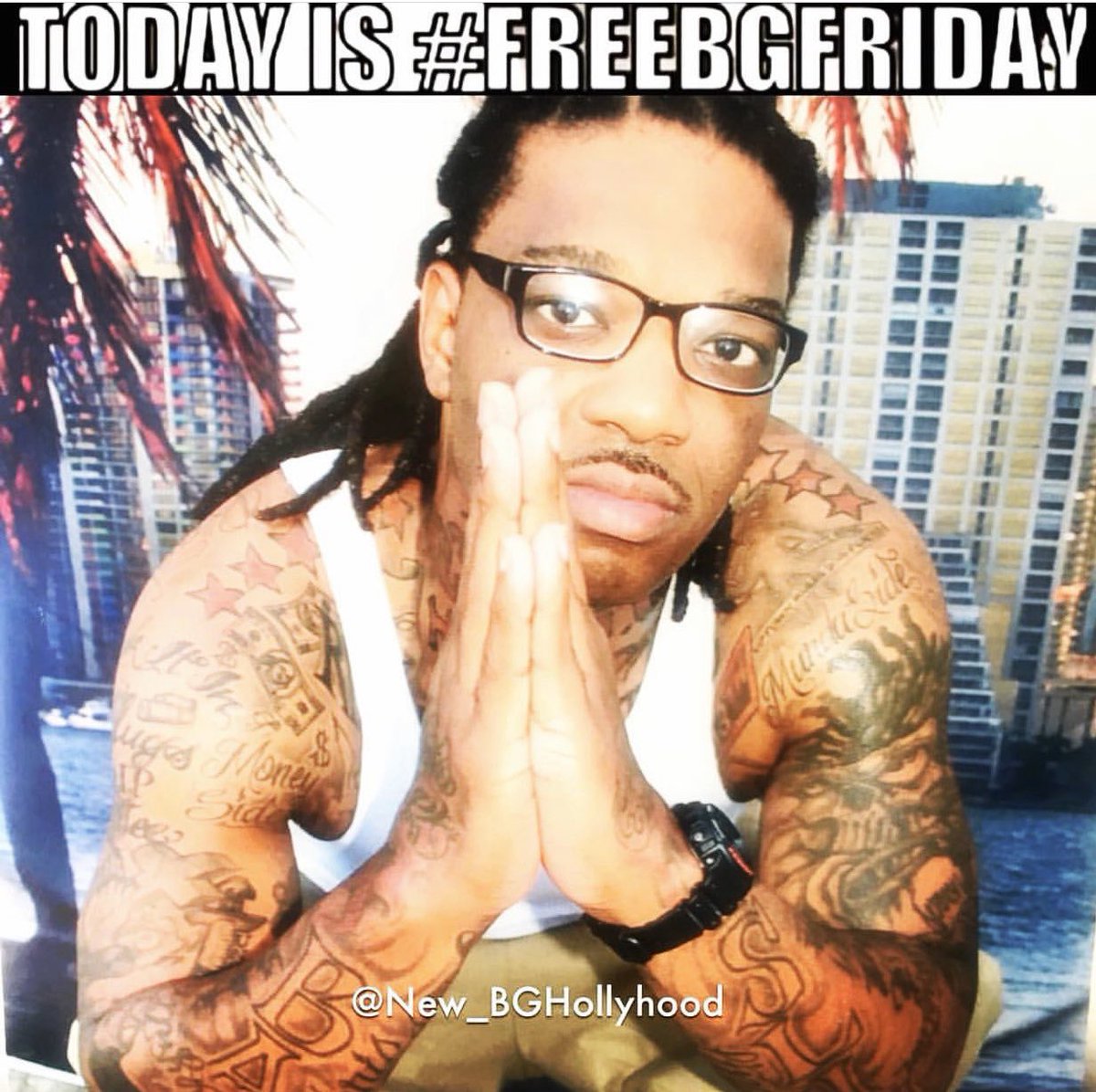 BGHollyHood's tweet photo. #FreeBGFriday 
Stay #prayedUP 🙏🏾 #ColdWorld  
🚨NEW MAILING ADDRESS🚨
#ComingSoon 🙏🏾 #FreeBG #FreeBGizzle #FreeBGEveryday #PrayForBG #1OriginalHotBoy #LivingLegend #LouisianaLandlord #RNS 💯 https://t.co/veKAI4EaAn