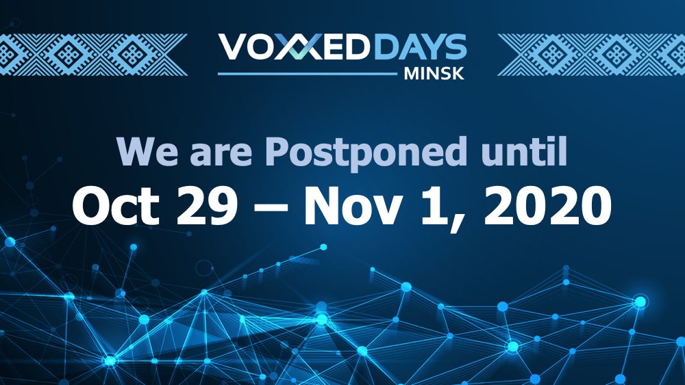 After a significant escalation by the unfolding COVID-19 (Coronavirus) outbreak during recent weeks we have made the obvious decision to postpone Voxxed Days Minsk 2020 until the new dates: Oct 29 – Nov 1 2020.
voxxeddays.com/minsk/coronavi…
