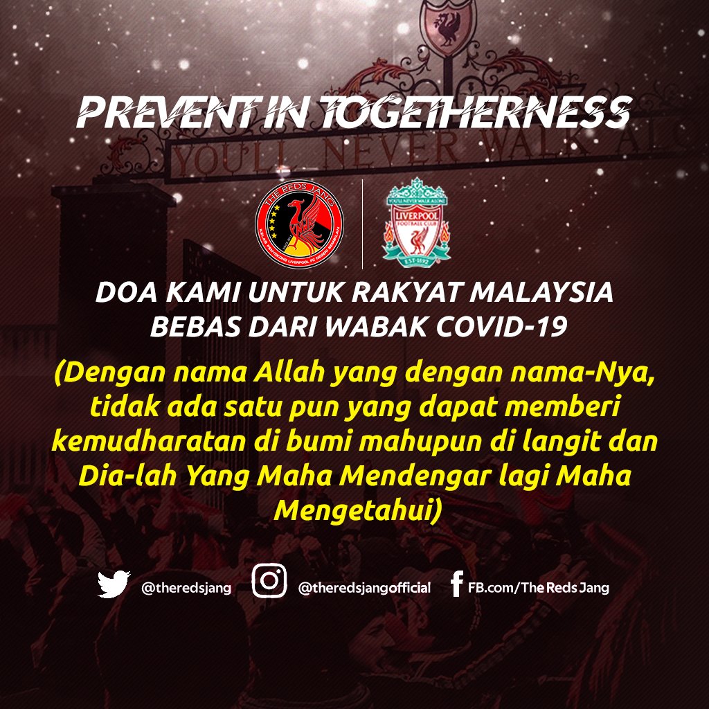 The Reds Jang Sur Twitter Preventintogetherness Doa Kami Untuk Rakyat Malaysia Agar Bebas Dari Wabak Covidー19 Lfc Allredsmalaysia Kinabalureds Lmreds Tirfmalaysia Livmasfc Https T Co Zfvv1extej