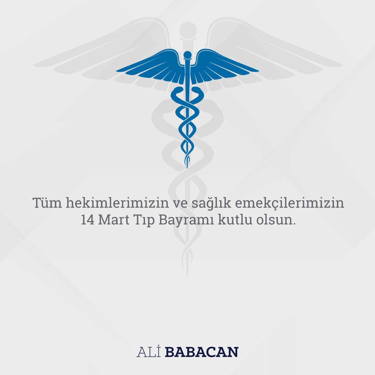 alibabacan's tweet photo. Saygın ve kutsal mesleğini büyük bir fedakârlıkla icra eden çok kıymetli hekimlerimizin ve tüm sağlık çalışanlarımızın 14 Mart Tıp Bayramı’nı gönülden kutluyorum.

En güç şartlarda deneyim ve birikiminizle her zaman yanımızda olduğunuz için teşekkürler. https://t.co/fjKWxDXkFe