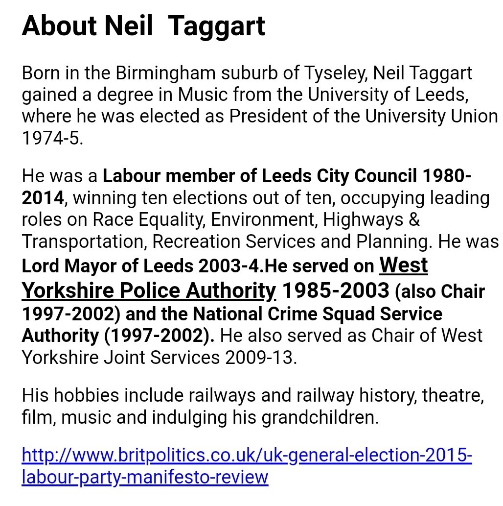 But who was Neil Taggart? Well, he was on Leeds City Council, Lord Mayor of Leeds, the epicentre of savilisation as we know it, and served on the West Yorkshire Police Authority in the Grand Master's heyday.His hobbies include - please don't puke - 'indulging his grandkids'!