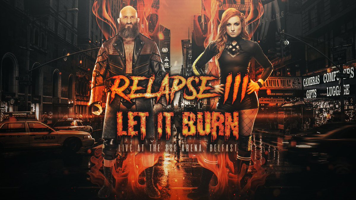 RELAPSE III: Let it Burn

🗓️ TBA (April)
🏟️ SSE Arena, Belfast
📍 Belfast, Northern Ireland
📺 <a href="/BattlegroundNet/">Battleground Network</a> 

🔗🔽 Enrollment Form
bit.ly/3d3p0RV