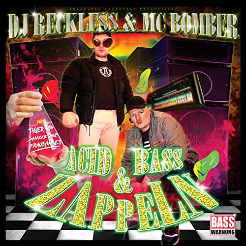DJ Reckless &amp; MC Bomber - Acid, Bass &amp; Zappeln Album 27.03.2020 amzn.to/3aREFBJ
