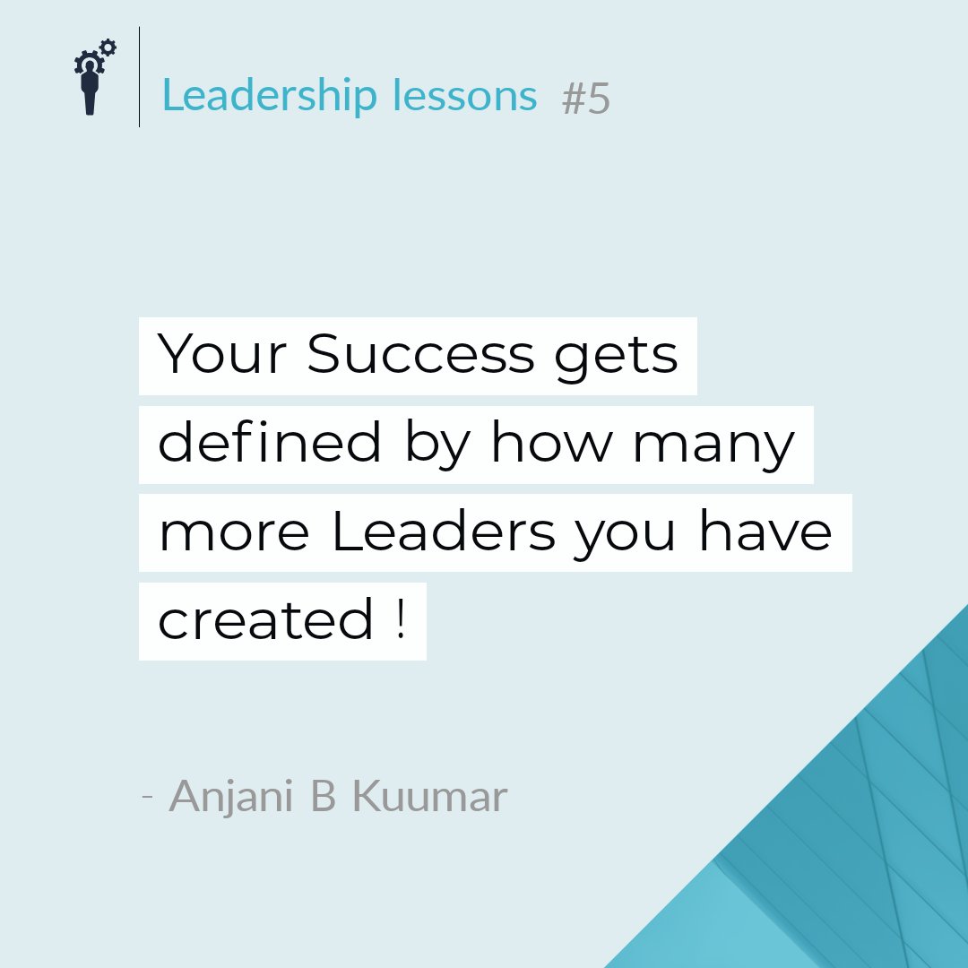Anjani72's tweet photo. #5. #leaderlessons
Your #Success gets defined by how many more #Leaders you have #created!
#anjanibkuumar #weekendmotivation #leadership https://t.co/X80QUiQrQY