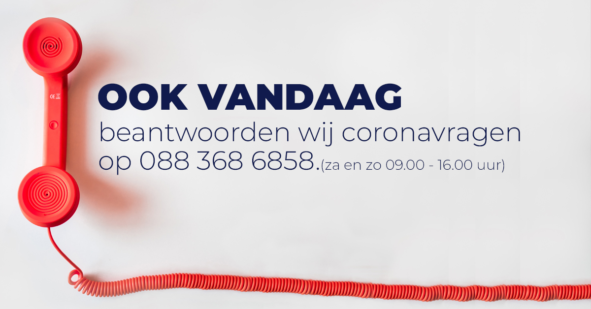 Heb je vragen over het coronavirus? Ook dit weekend kun je bij ons terecht. Je kan ons vandaag en morgen bereiken tussen 09:00 en 16:00 uur. Bel ons op 088 368 6858.