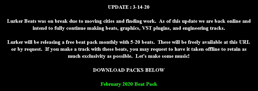 BRAND NEW BEAT PACK NOW AVAILABLE

lurkerbeats.ivysirena.com/p/beats.html

Lurker will be releasing monthly beat packs for all to use.

Lurker will continue sending beats privately to artists (as most of you are aware).

HIT THAT LINK > Download Free Beats

#beats #sendbeats #freebeats #lurker