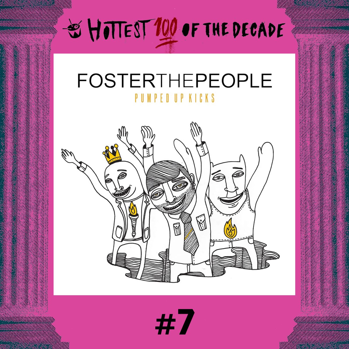 triplej's tweet photo. #7 @fosterthepeople - 'Pumped Up Kicks' #hottest100 https://t.co/o1PpITCJJU