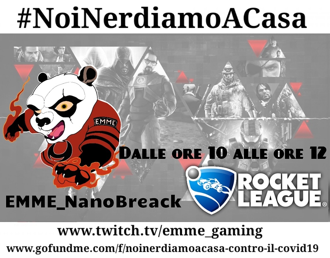 EMME_GAMING_'s tweet photo. È il momento di #Nanobreak su #RocketLeague #Live https://t.co/O9HEz0hPmm #Link per le donazioni https://t.co/ltdok3t2cZ
#NoiNerdiamoACasa https://t.co/OTUfn01CQm