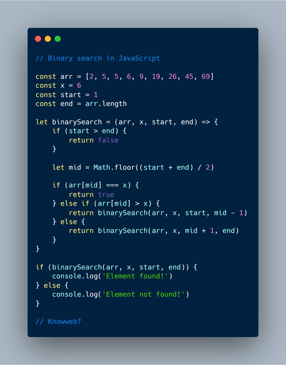 _knowweb's tweet photo. Binary Search in JavaScript

#knowweb #javascript #web #webdevelopment #webdev #webworld #reactjs #Nodejs #angular https://t.co/fo7M5ue6rH