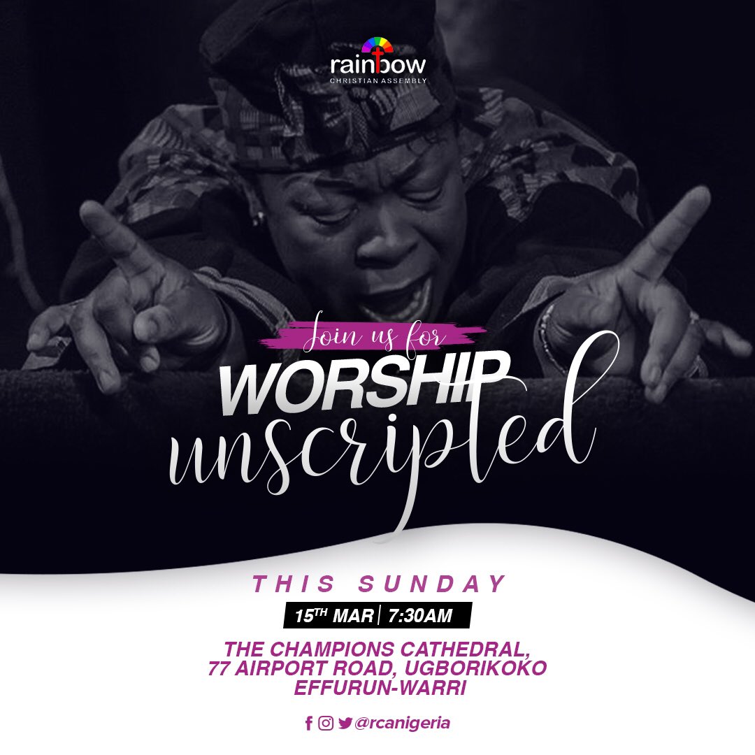 rcanigeria's tweet photo. At Rainbow Christian Assembly, worship is not an event in our services, itโs our lifestyle.
Join us for a glorious time of unscripted worship, word and miracles tomorrow, sunday 15th March by 7:30am
#UnscriptedWorship #Word #Miracles #ThisSunday #RCAInvitesYou #Manifestation https://t.co/4uYtOCELe7