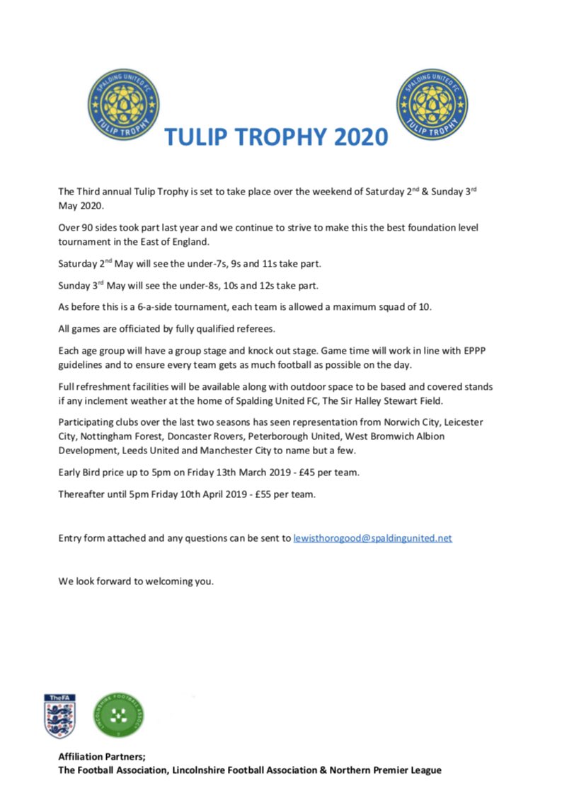 SUFCU23's tweet photo. Entries still being taken for the Tulip Trophy 2020 taking place in May. The tournament is filling up well so don’t miss out! Email lewisthorogood@spaldingunited.net for information and to enter. #TulipTrophy20 https://t.co/ztmQZvD7dr