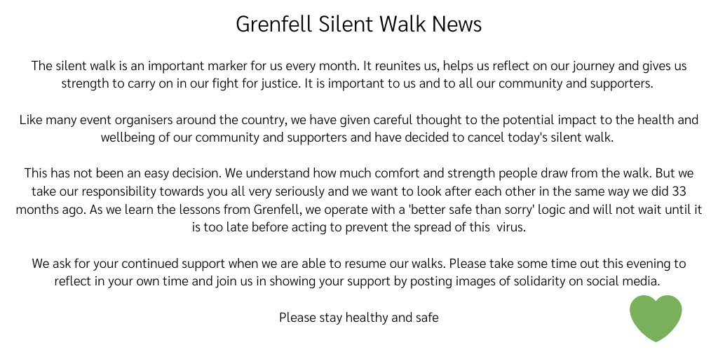 GrenfellUnited's tweet photo. A message from the organisers of #Grenfell Silent Walk... 

'Like many event organisers around the country, we have given careful thought to the potential impact to the health and wellbeing of our community and supporters, and have decided to cancel today's silent walk' 💚 https://t.co/WTmCseTDMu