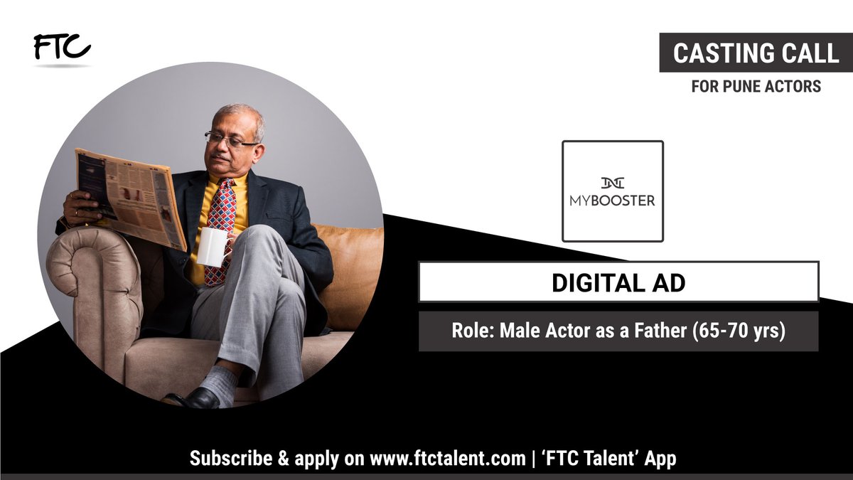 FTCTalent's tweet photo. We are seeking for a #MaleActor within the age of 65 - 70 years to play the role of a #Father for an #UpcomingDigitalAD.

Web: https://t.co/C2tbHRJtXz
App: FTC Talent

#PuneActor #PuneActors #Pune #FTCTalent #FTCCasting #CastingCall #FatherRole #DigitalAd #DigitalAdvertisement https://t.co/XSHIvO084Z