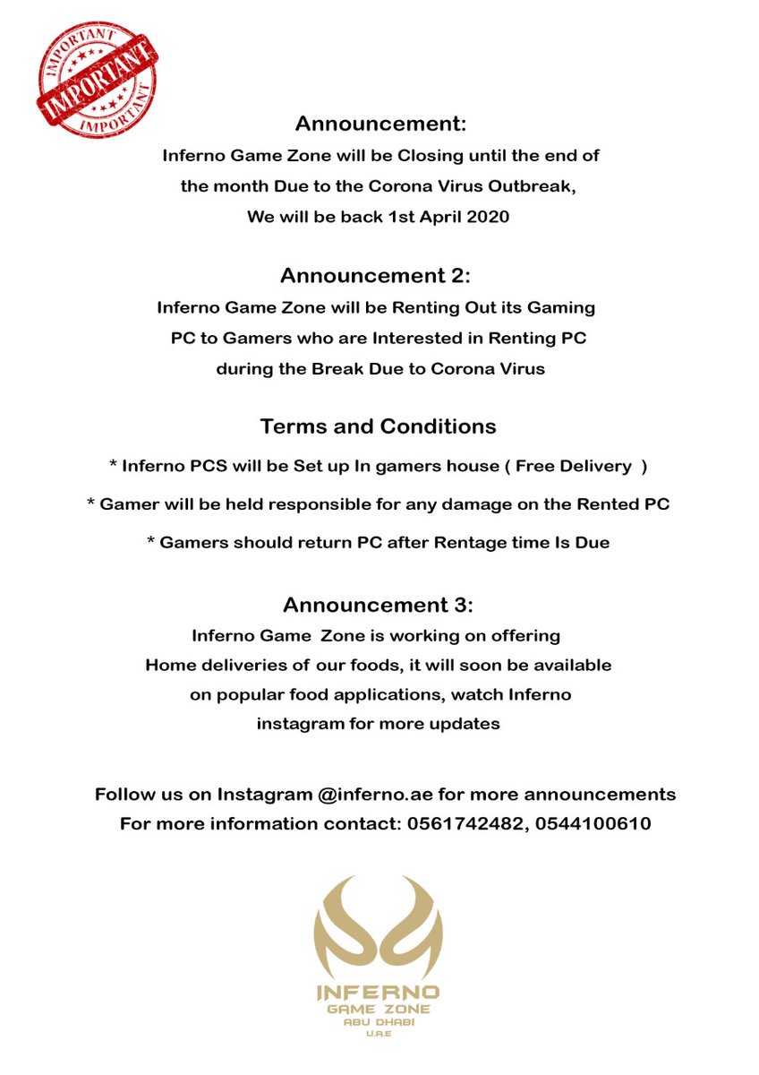 InfernoUAE's tweet photo. Inferno Game Zone will be closing until the end of the Month Due to the Corona Virus Outbreak, We will be back on 1st of April 2020 https://t.co/PruJuS4Uz9