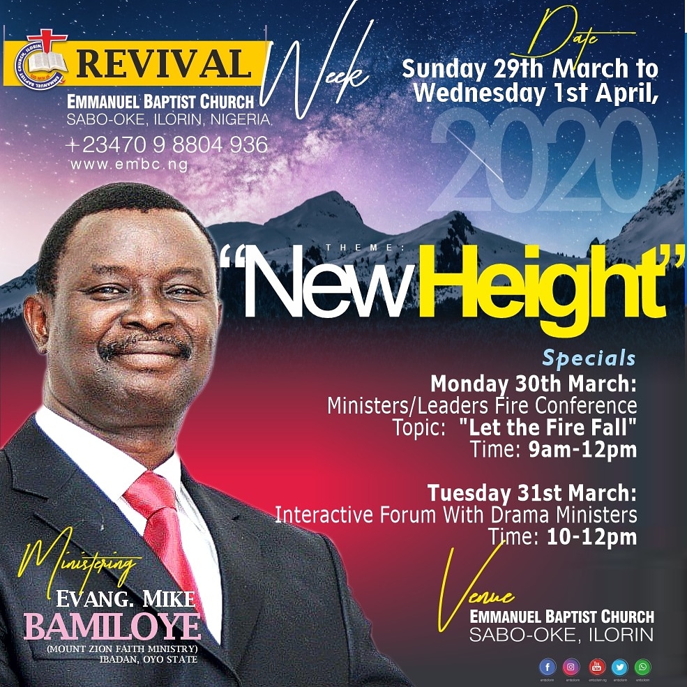 Pray, prepare and plan to attend to attend the Revival.
Program would be streamed live everyday on embc.ng throughout the revival.